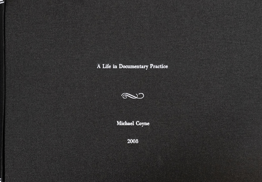 A Life in Documentary Practice